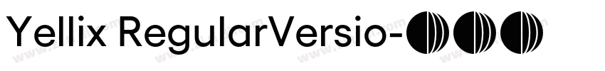 Yellix RegularVersio字体转换
